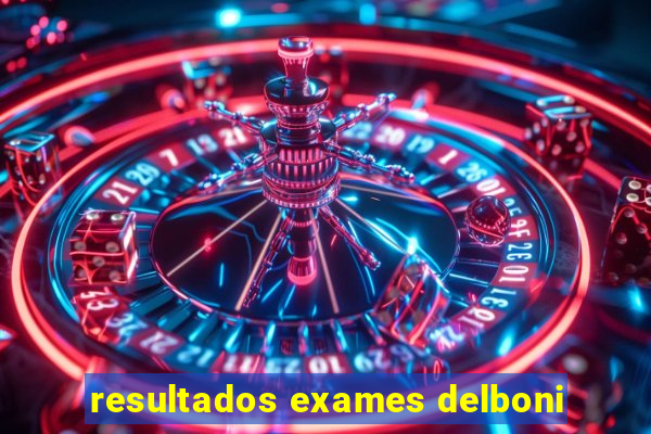 resultados exames delboni